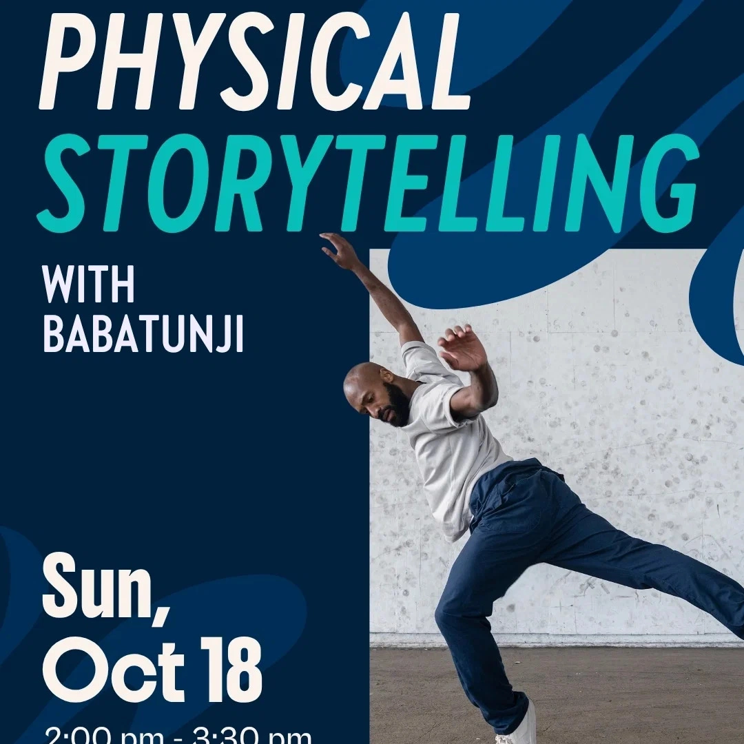 Physical Storytelling with Babatunji 